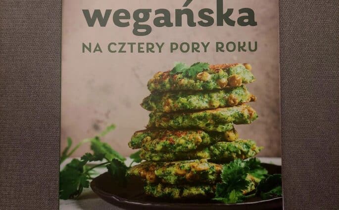 Kuchnia wegańska na 4 pory roku